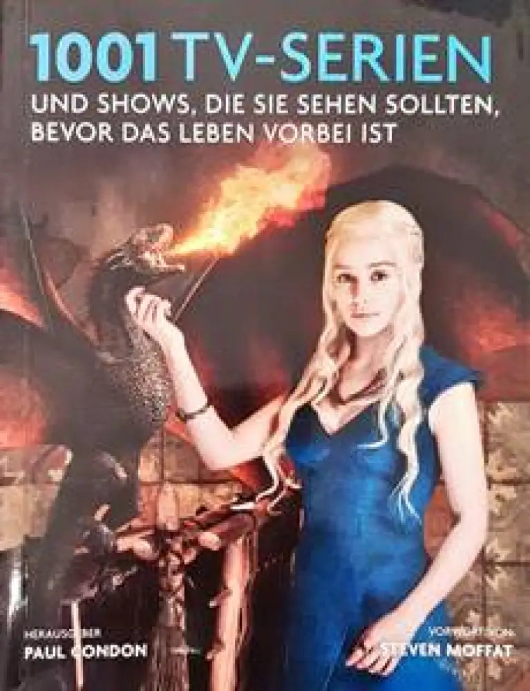 1001 TV-Serien und Shows die Sie sehen sollten bevor das Leben vorbei ist - Книги