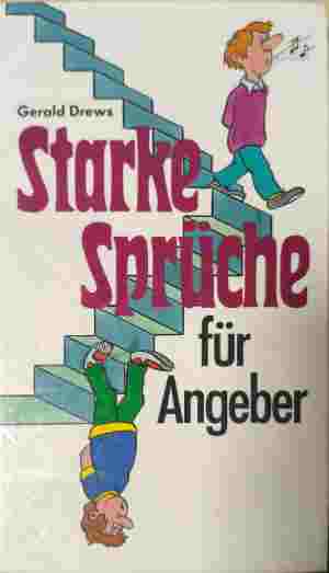 Starke Spruüche für Angeber (503)