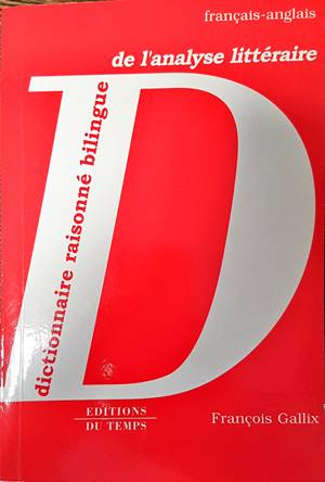 Dictionarie raisonne bilingue de l'analyse litterarie francais - anglais