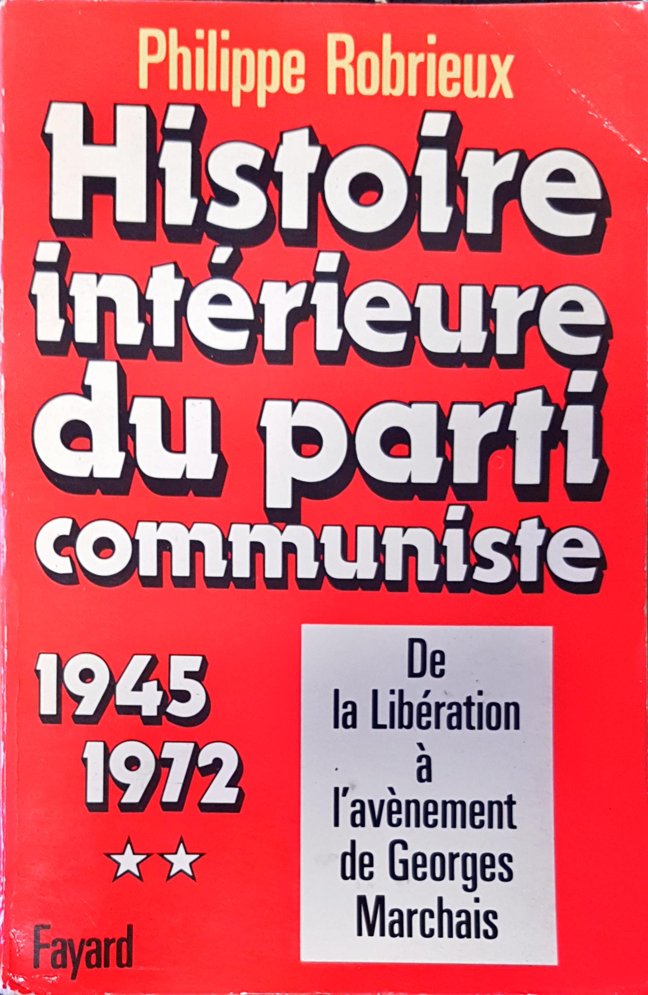 Histoire interieure du parti communiste