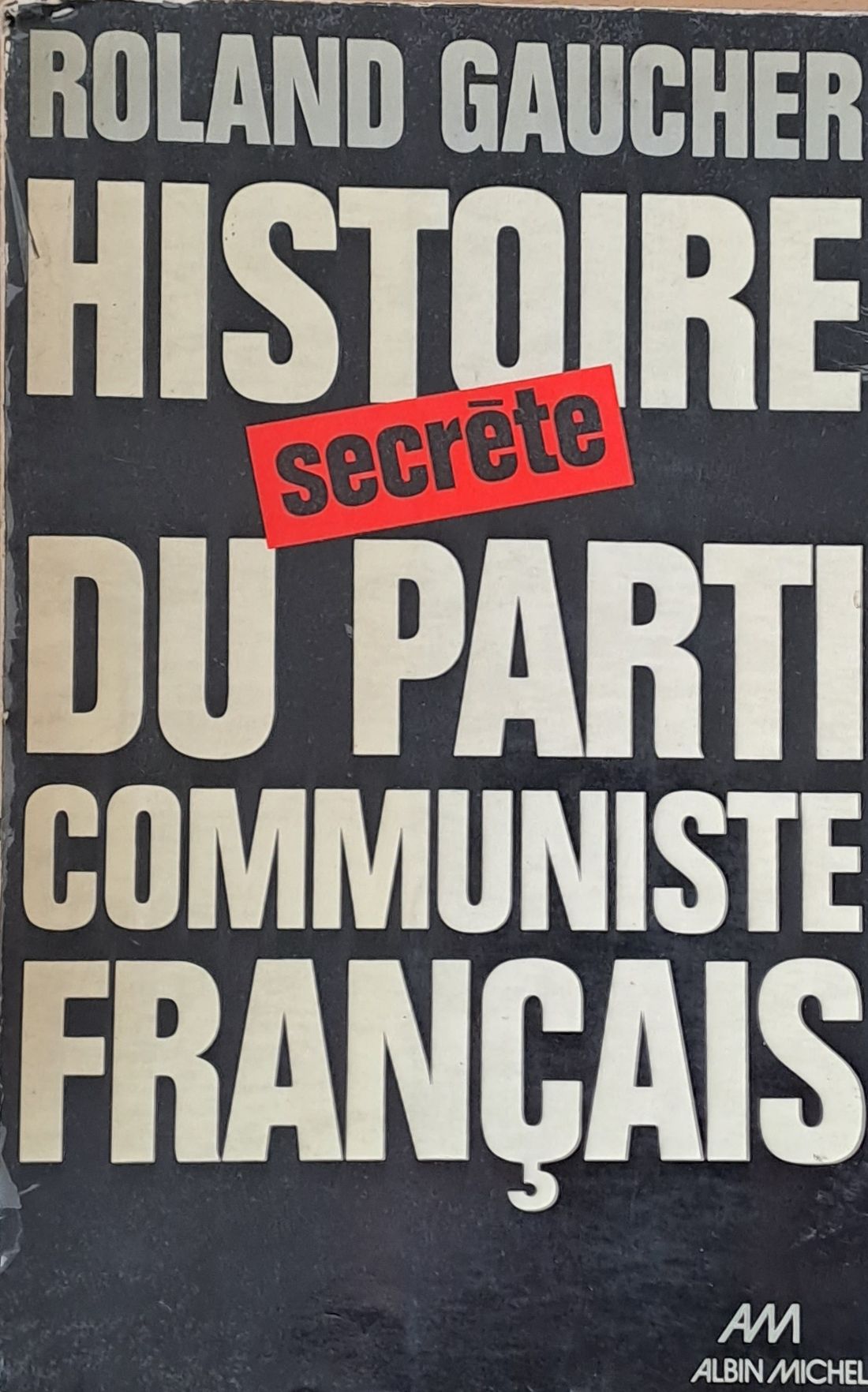 Histoire du Parti Communiste Francais