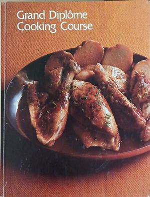 Grand Diplôme Cooking Course. Vol. 4
