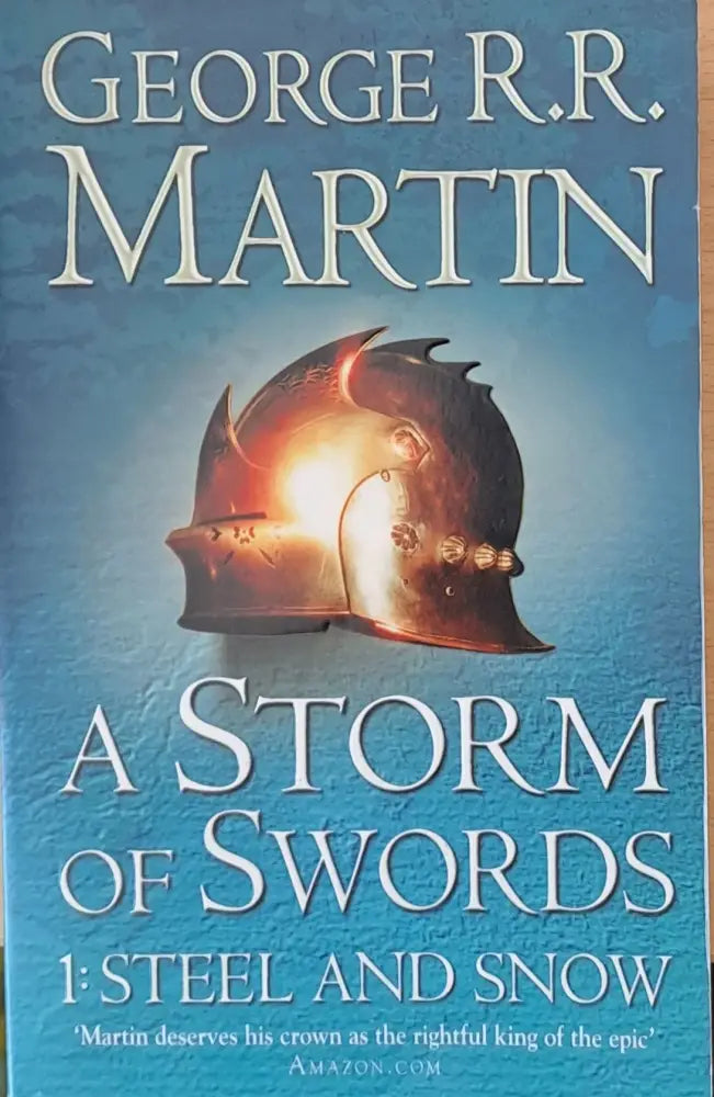 A storm of Swords. 1:Steel and snow - Книги