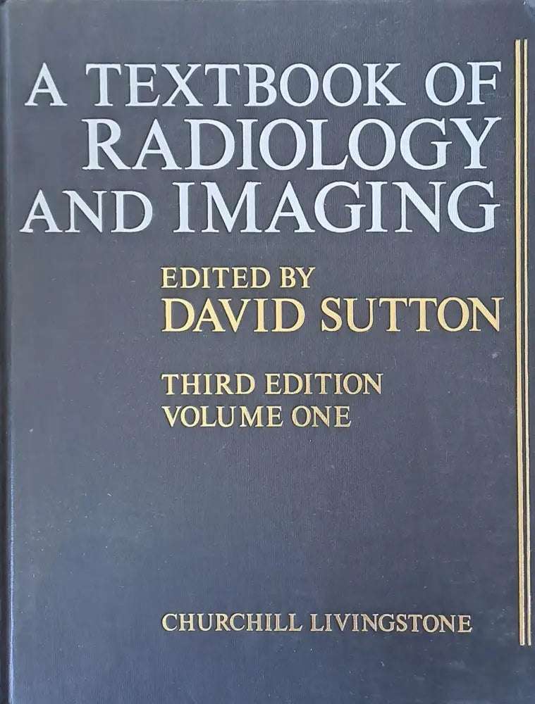 A textbook of radiology and imaging third edition - volume one - Книги