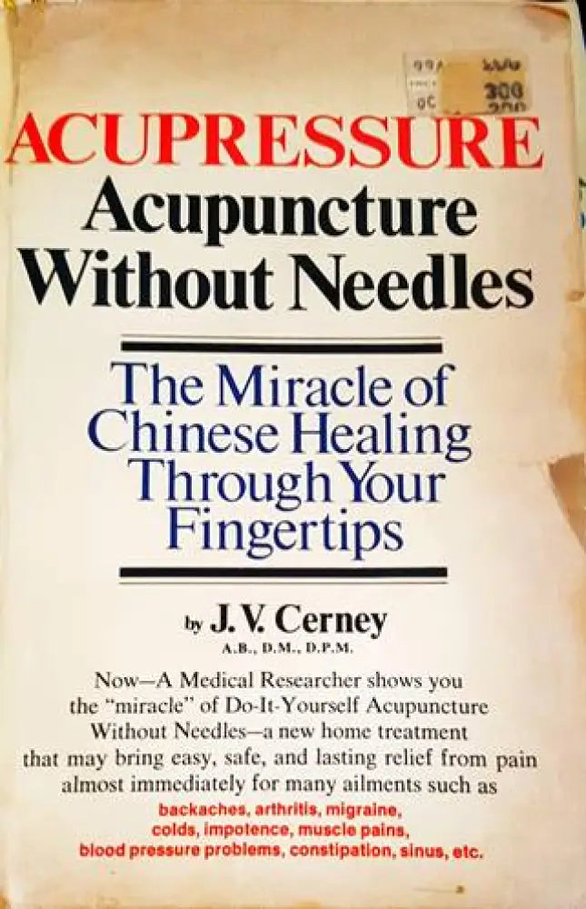 Acupressure Acupuncture Without Needles - Книги