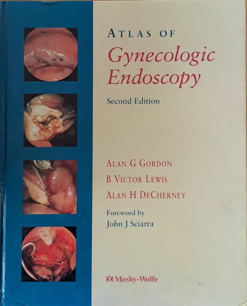 Atlas of Gynecologic Endoscopy second edition - Книги