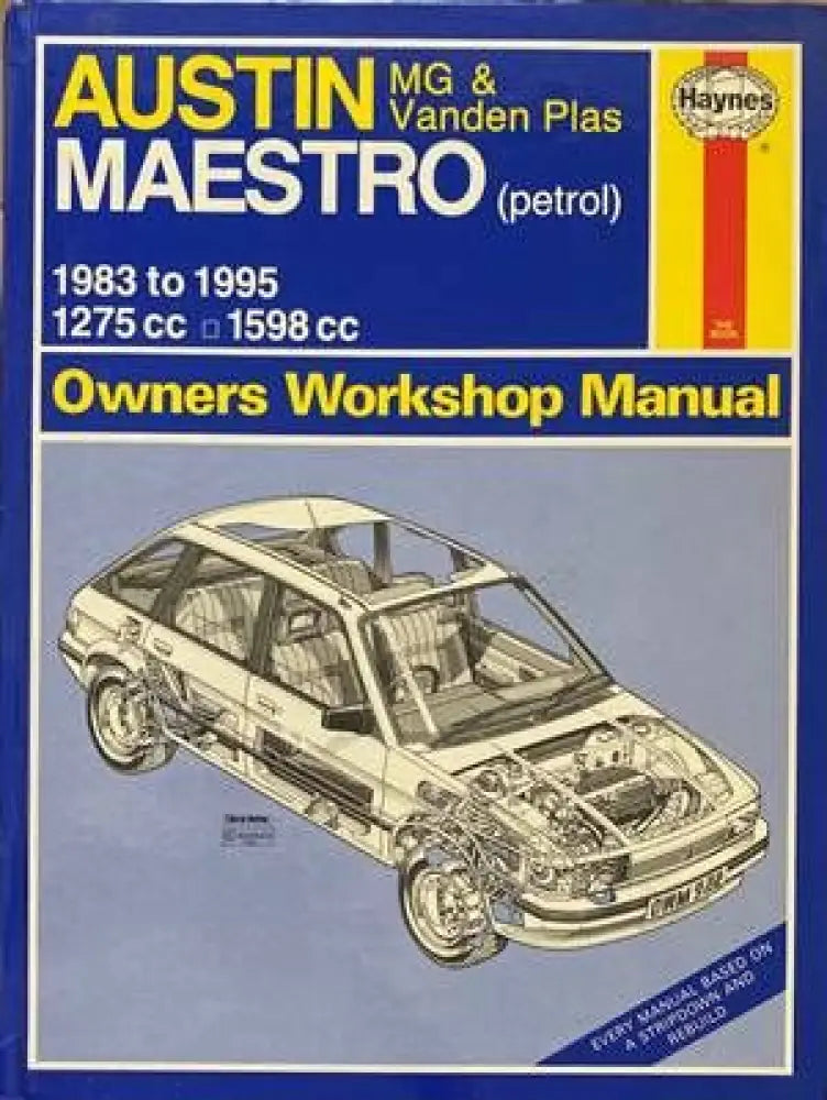 Austin MG & Vanden Plas Maestro (petrol) 1983 to 1995 Owners Workshop Manual - Книги