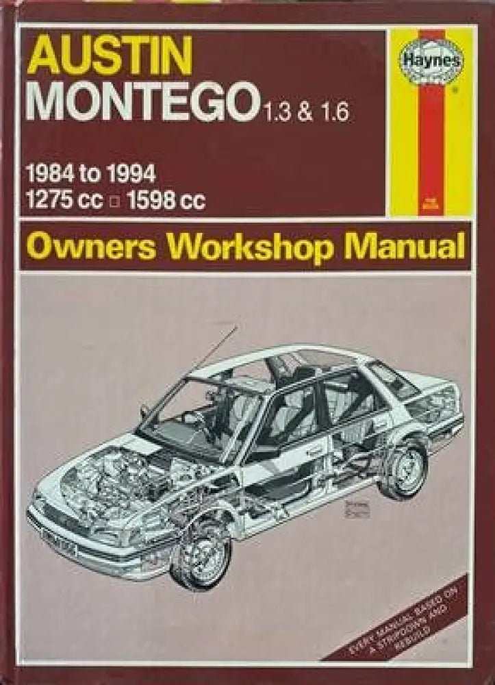 Austin Montego 1.3 & 1.6 1984 to 1994 Owners Workshop Manual - Книги