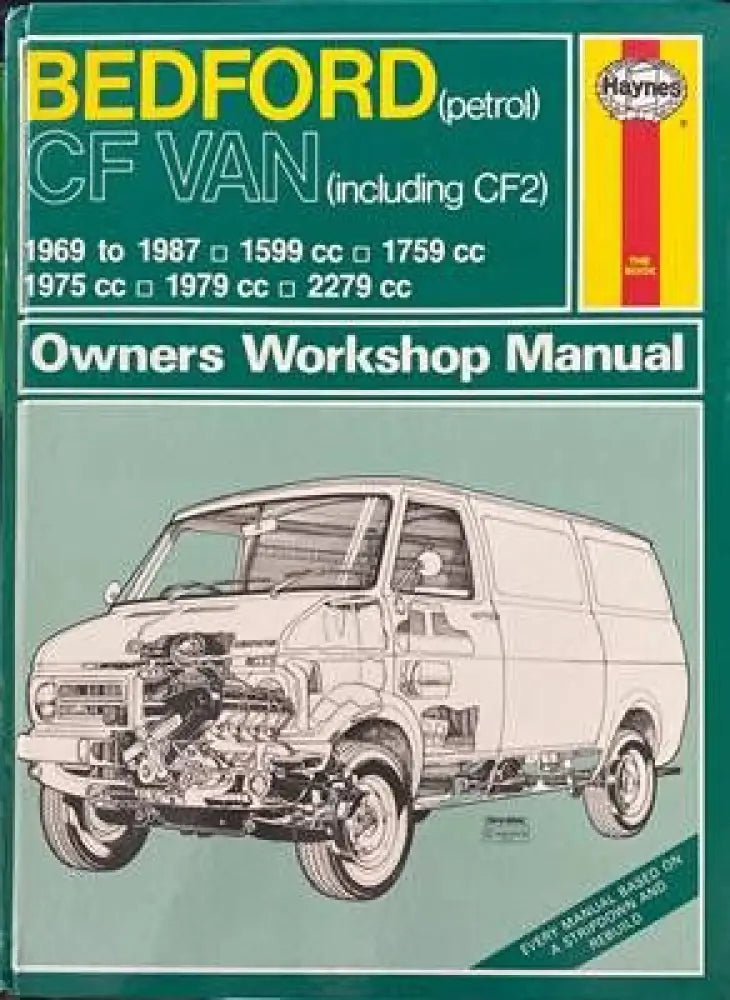 Bedford (petrol) CF Van (including CF2) 1969 to 1987 Owners Workshop Manual - Книги