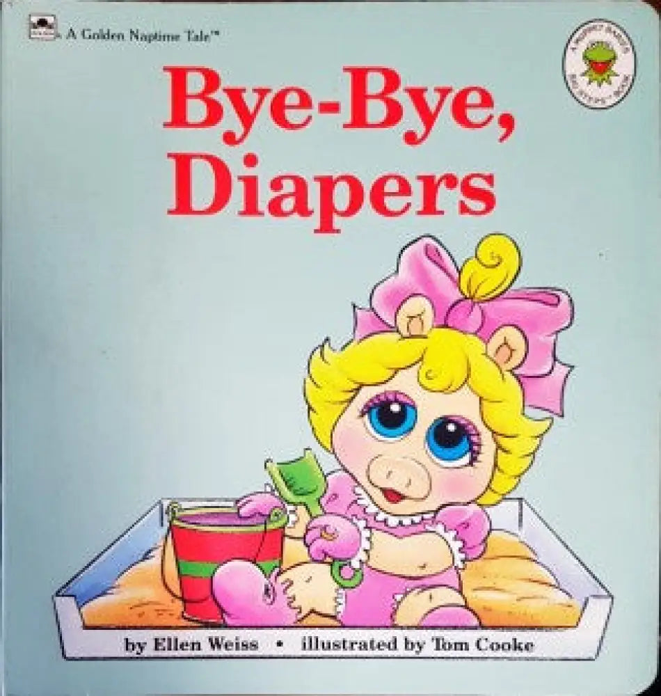 Bye-bye diapers - Книги