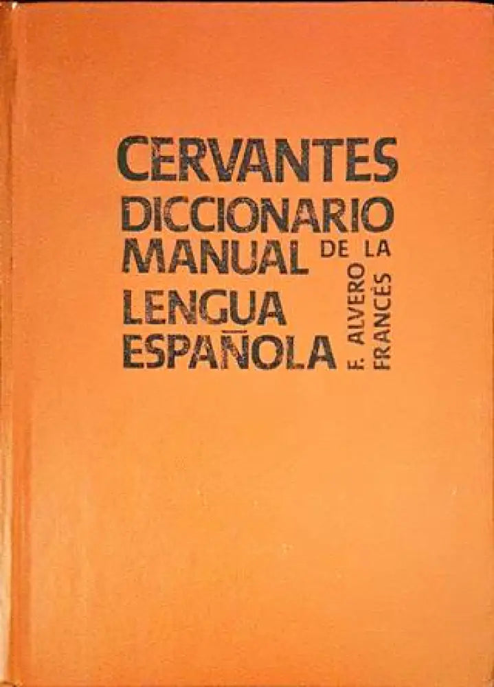Cervantes Diccionario manual de la lengua española - Книги