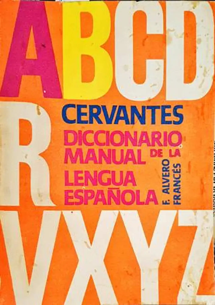 Cervantes Diccionario manual de la lengua española. Tomo 1-2 (810)