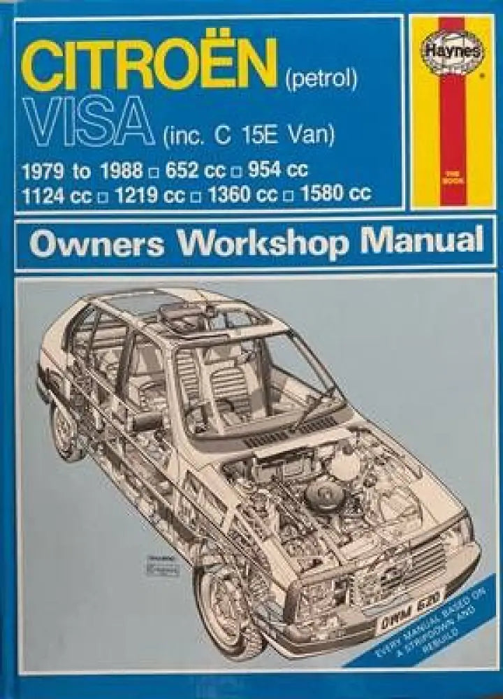 Citroën (petrol) Visa (inc. C 15E Van) 1979 to 1988 Owners Workshop Manual - Книги