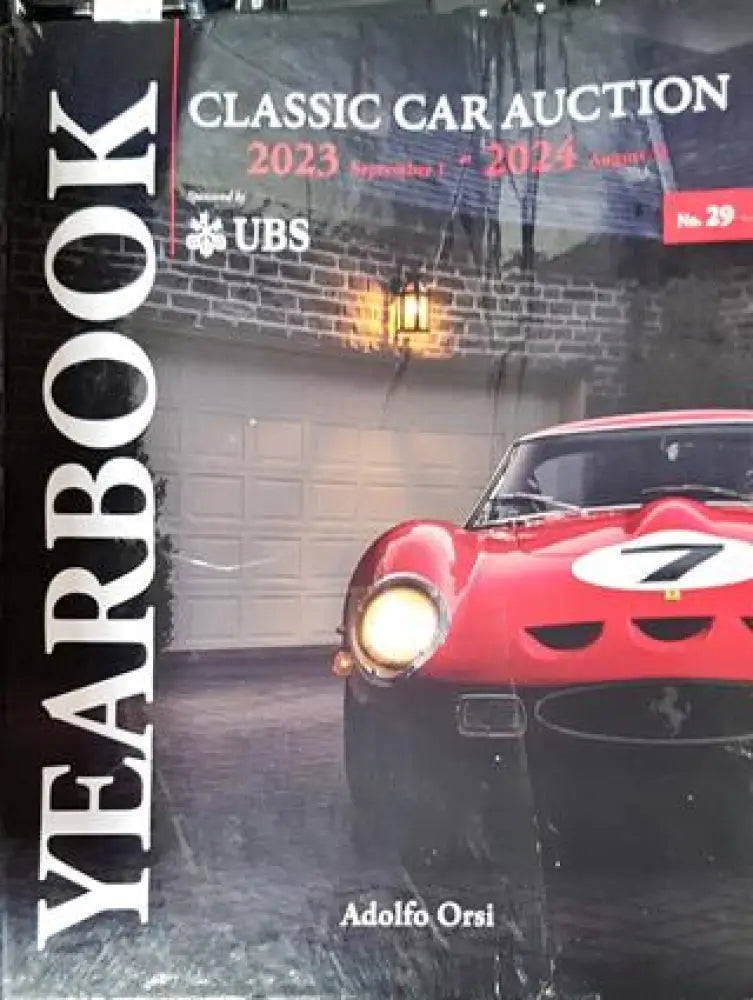 Classic Car Auction Yearbook 2023/2024 - Adolfo Orsi - Книга