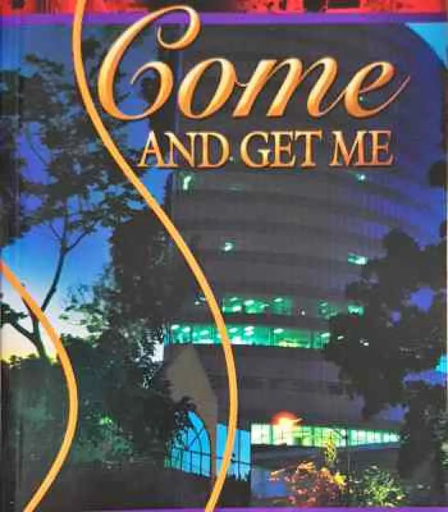 Come and Get Me - Книги