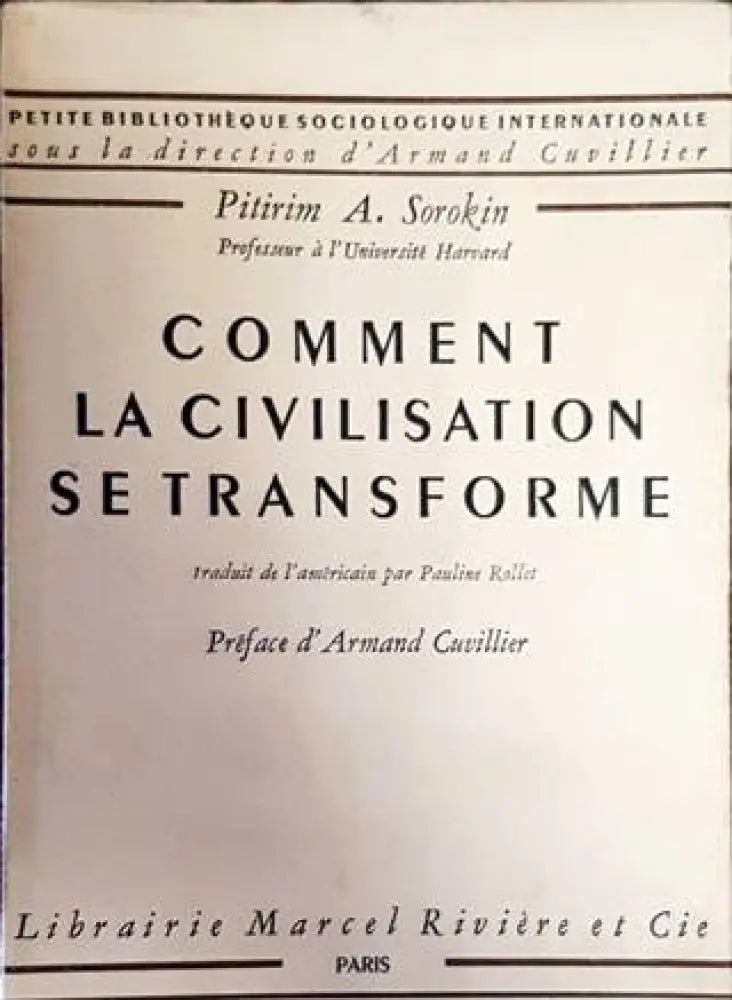 Comment la civilisation se transforme - Книги