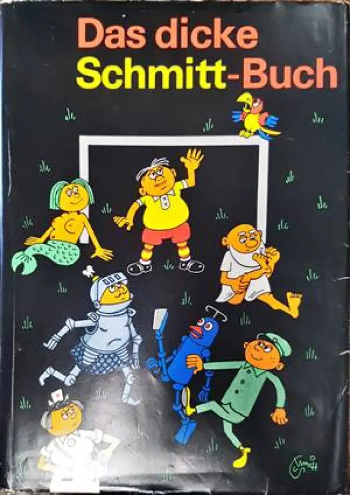 Das dicke Schmitt-Buch - Книги