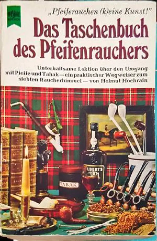 Das Taschenbuch des Pfeifenrauchers. - Книги