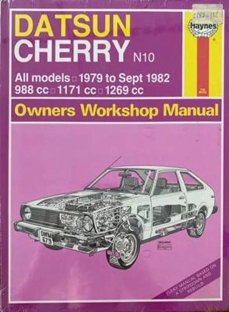 Datsun Cherry N10 all models 1979 to Sept 1982 Owners Workshop Manual - Книги