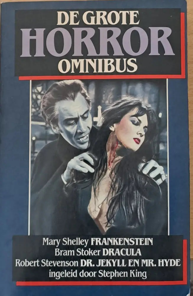 De Grote Horror: Frankenstein Dracula Dr. Jekyll En Mr. Hyde - Книги