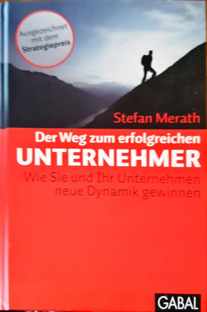 Der weg zum erfolgreichen unternehmer - Книги
