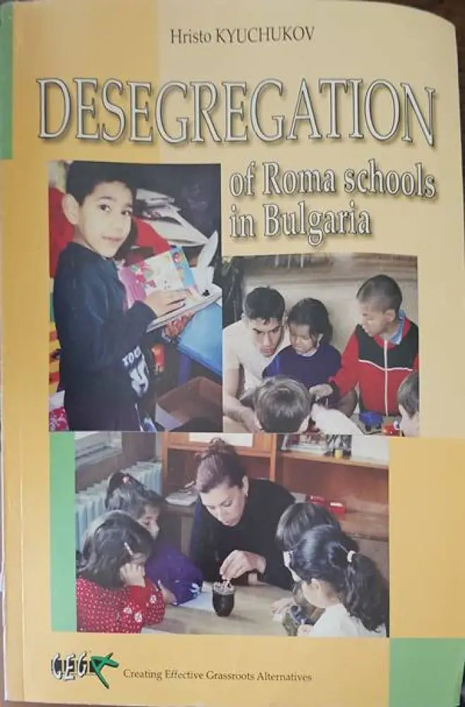 Desegregation of Roma schools in Bulgaria - Книги