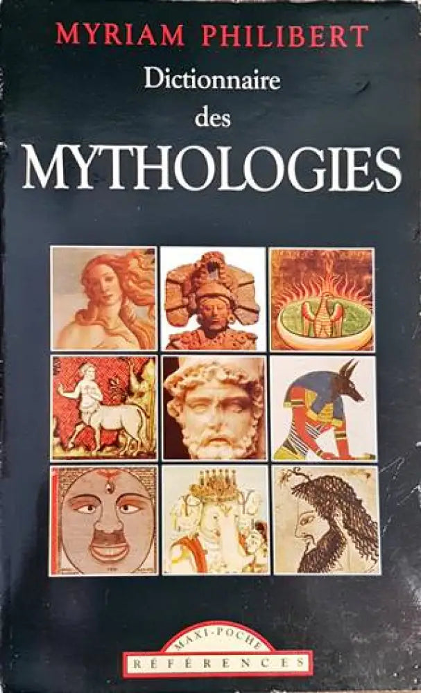 Dictionnaire des mythologies - Книги