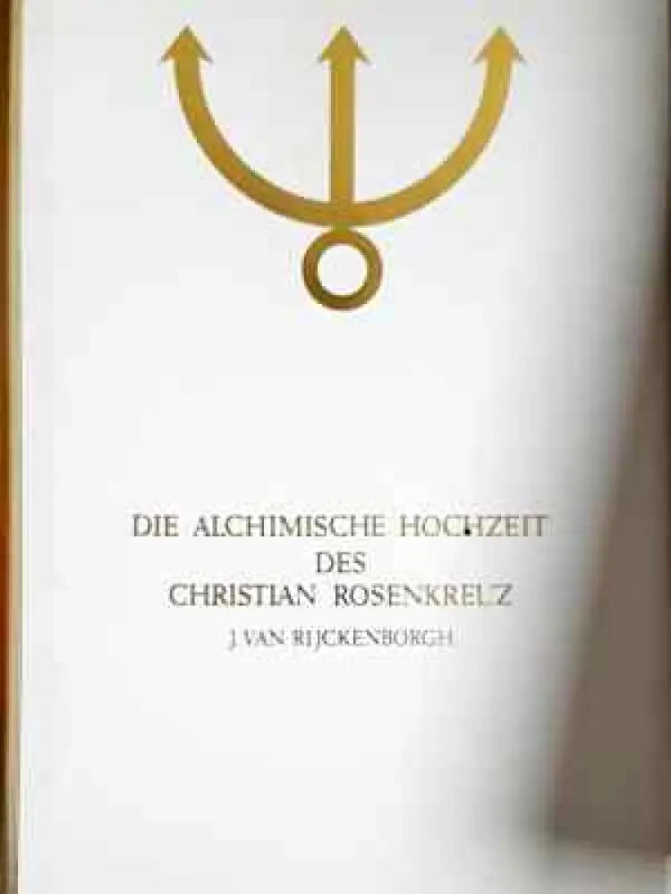 Die Alchimische hochzeit dez Christian Rosenkreuz - Книга