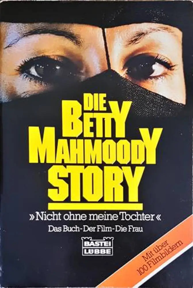 Die Betty MahmoodY Story - Книги