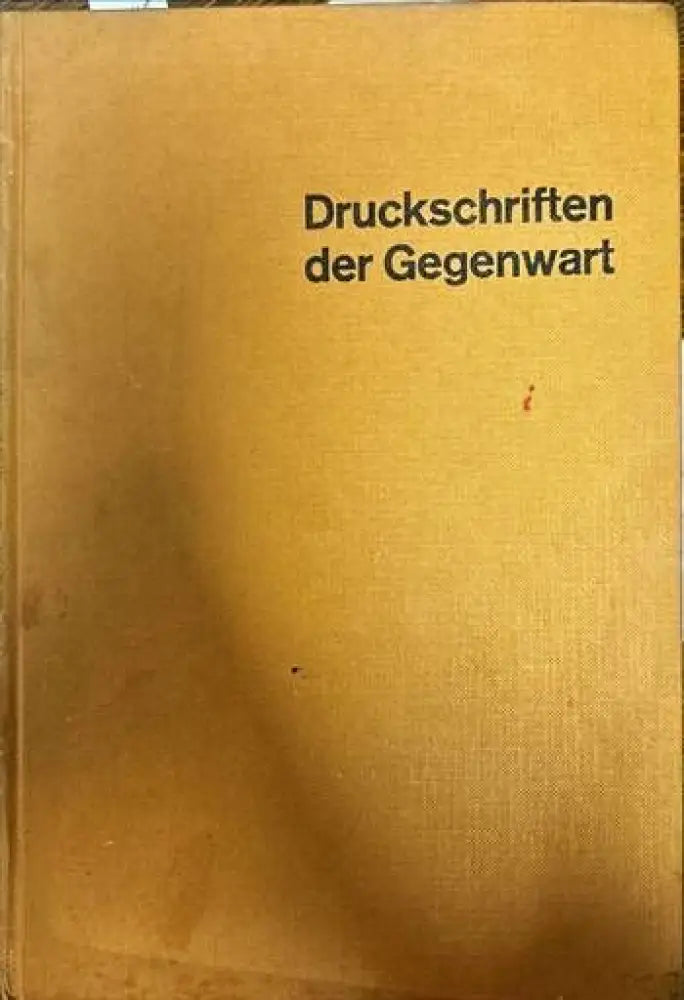 Druckschriften der Gegenwart - Книги