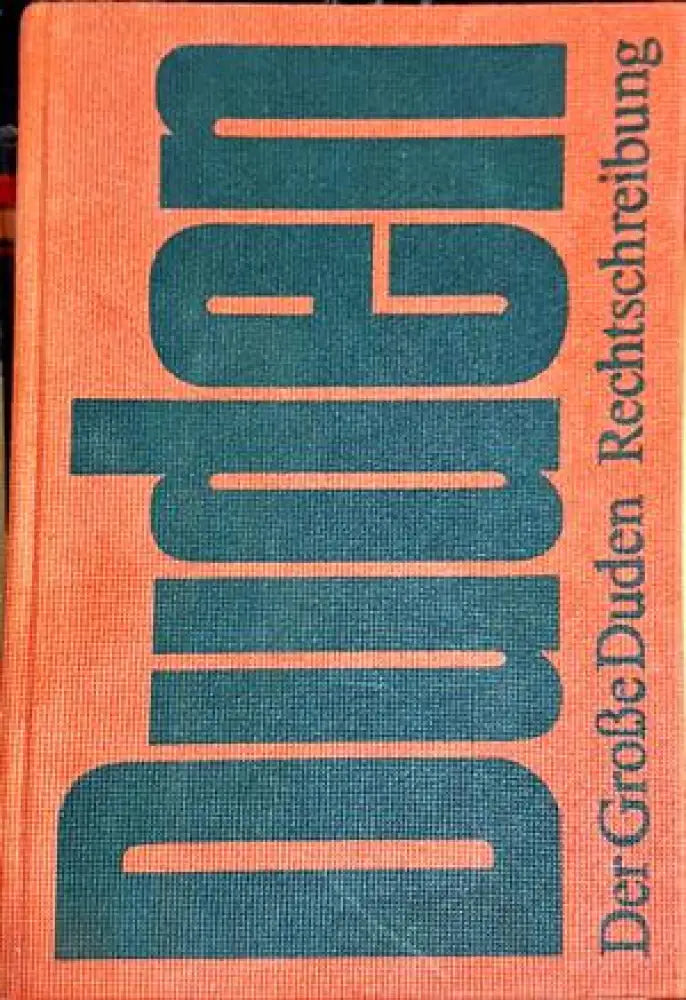 Duden Der Grobe Duden Rechtschreibung - Книги