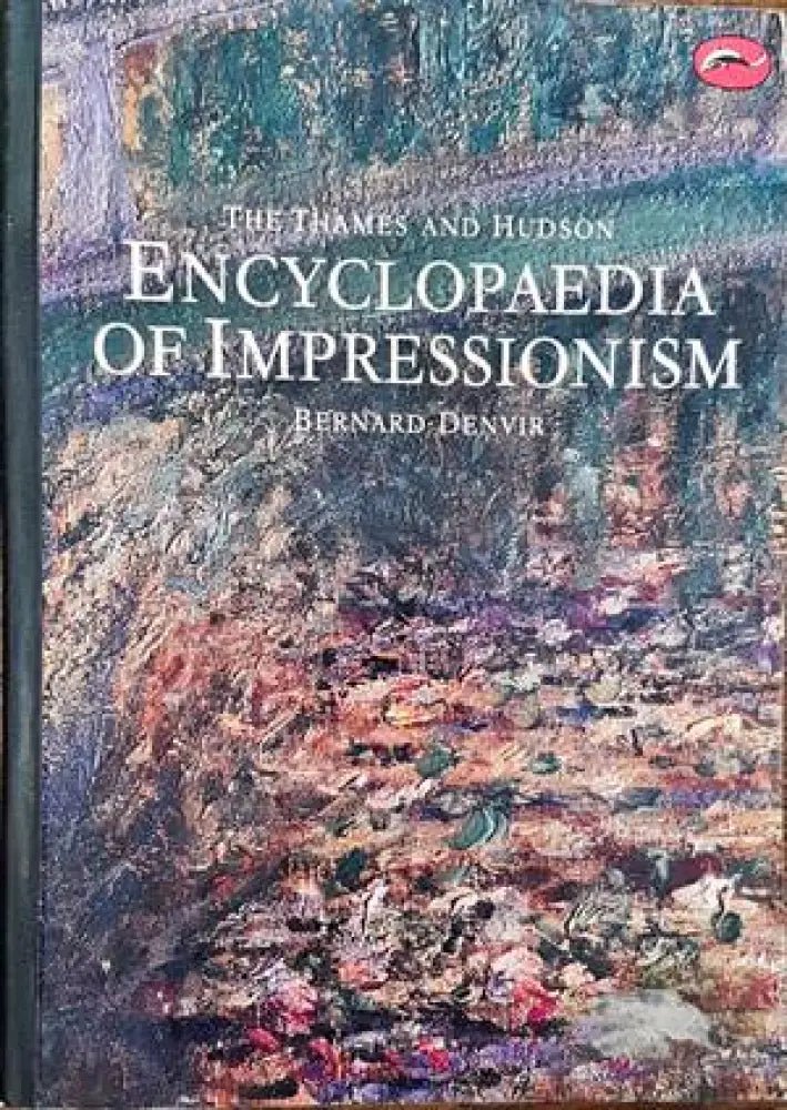 Encyclopedia of impressionism - Книги