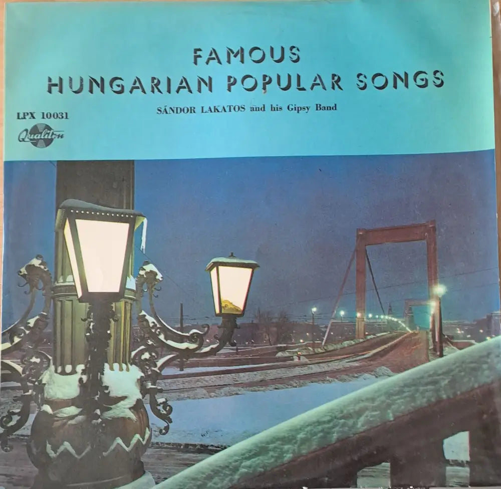 Famous Hungarian Popular Songs. Sandor Lakatos and his Gipsy Band - antique