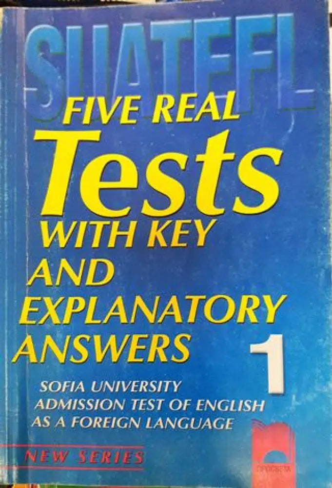 Five Real Tests with Key and Explanatory Answers. Book 1-5 (856)