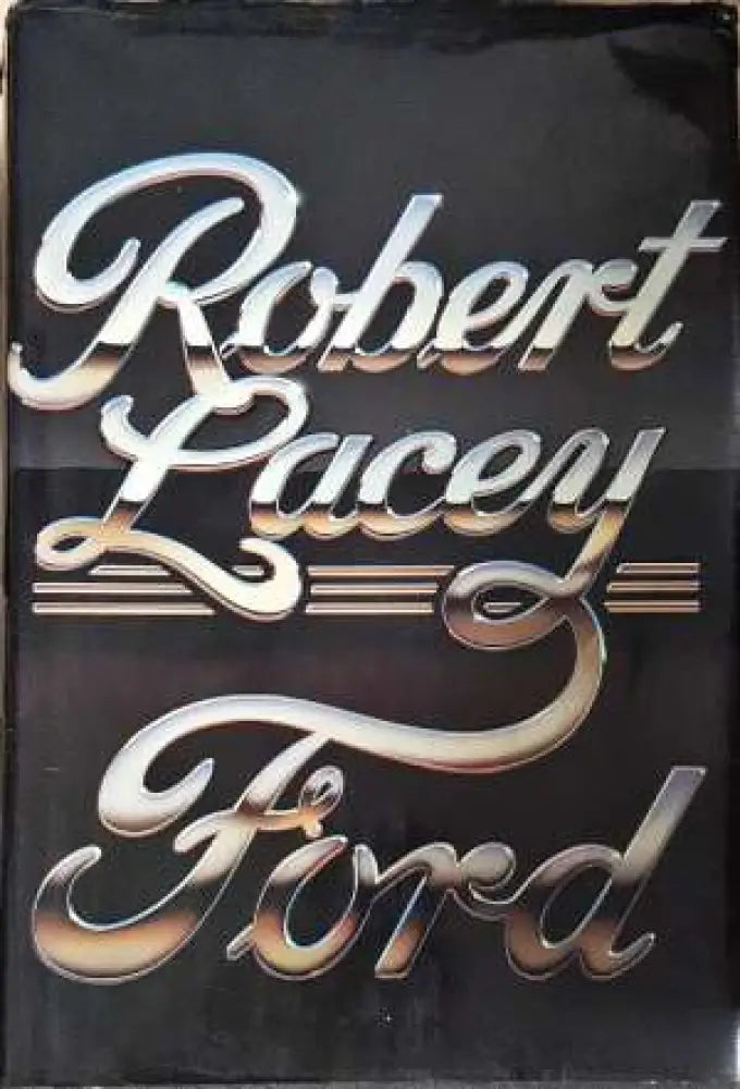 Ford - Robert Lacey (2067)