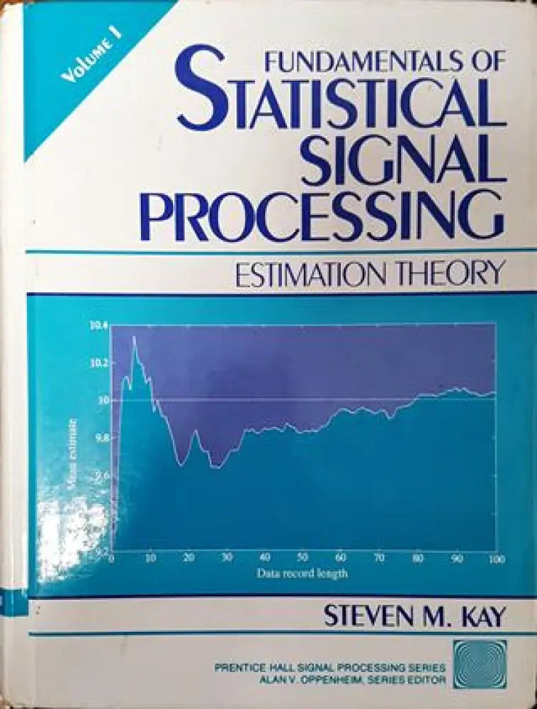 Fundamentals of Statistical Signal Processing - Книга