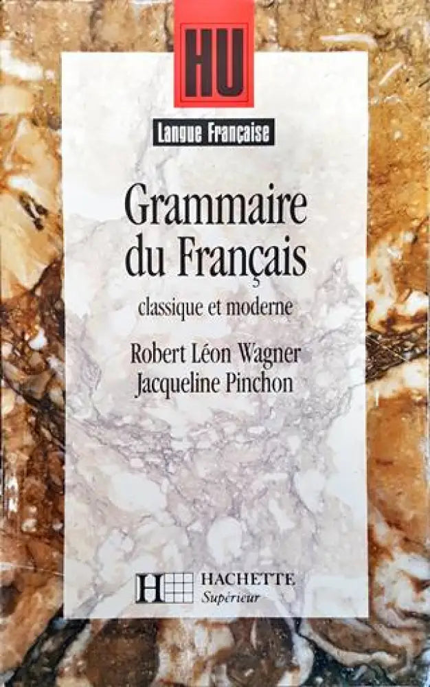 Grammaire du francais classique et moderne - Книги