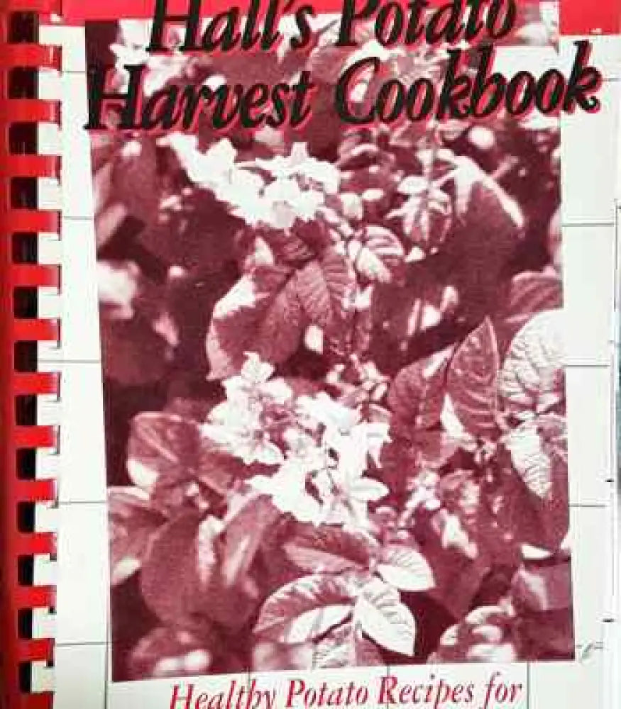 Hall’s Potato. Harvest Cookbook - Книги