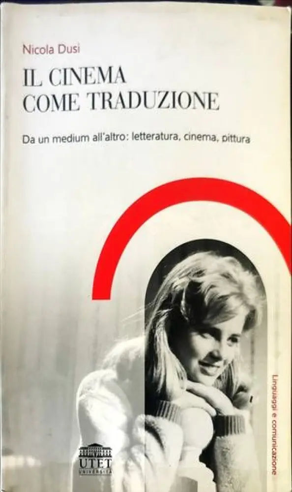 IL CINEMA COME TRADUZIONE - Книги