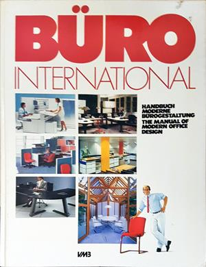 Büro International. Handbuch Moderne Bürogestaltung (1047)