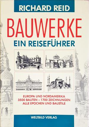Bauwerke. Ein Reiseführer (1015)