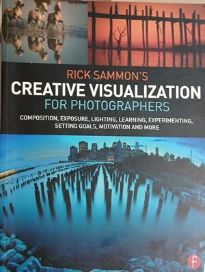 Rick Sammon's Creative Visualization for Photographers, корица