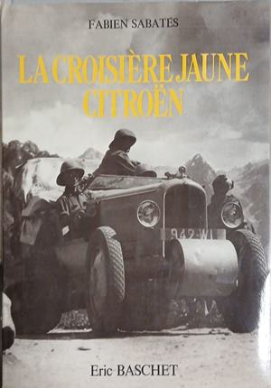 La Croisière jaune Citroën – корица