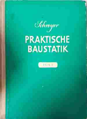 Praktische Baustatik. Том 1 (2501)