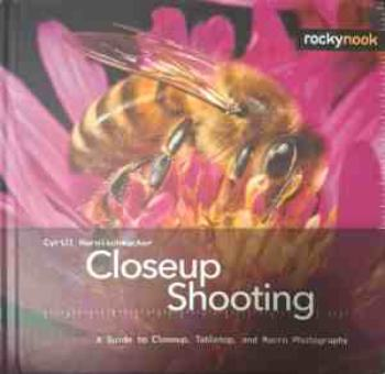 Корица на Closeup Shooting от Cyrill Harnischmacher