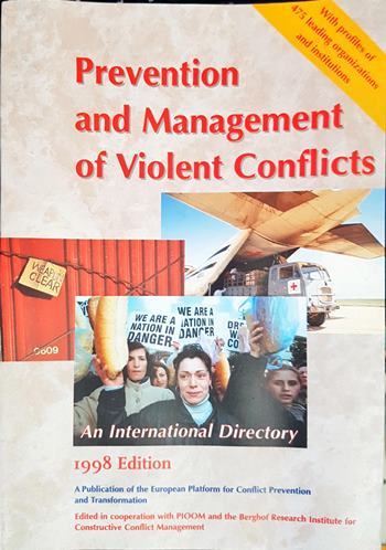 Prevention and Management of Violent Conflicts (2653)