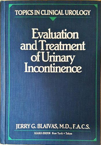 Evaluation and Treatment of Urinary Incontinence (1870)