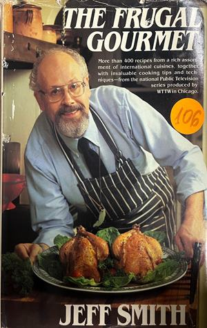 The Frugal Gourmet от Jeff Smith