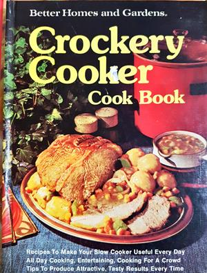 Better Homes and Gardens Crockery Cooker Cook Book (1059)