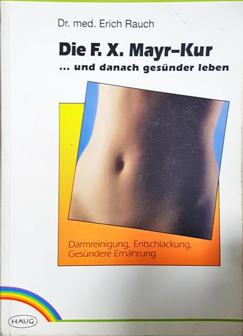 Die F. X. Mayr-Kur (2702)